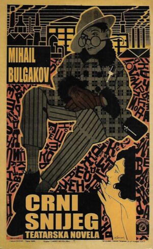 Mihail Bulgakov: Crni snijeg - teatarska novela