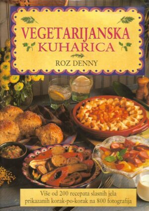 Roz Denny: Vegetarijanska kuharica