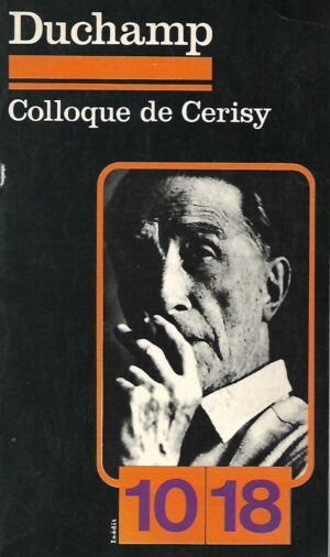 duchamp - colloque de cerisy
