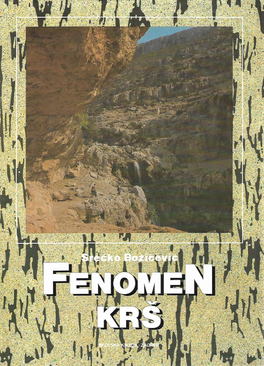 srećko božičević: fenomen - krš