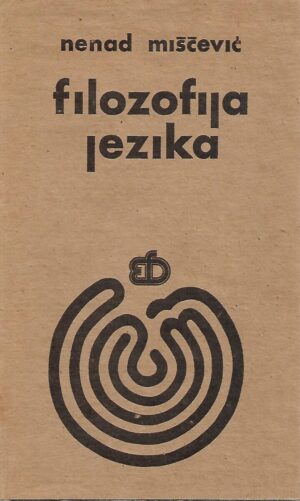 Nenad Miščević: Filozofija jezika