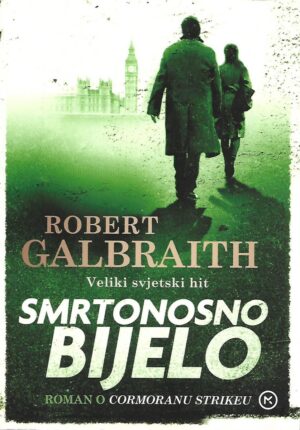 Robert Galbraith: Smrtonosno bijelo