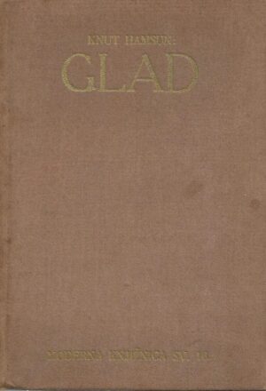 Knut Hamsun: Glad