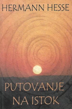 Hermann Hesse: Putovanje na istok