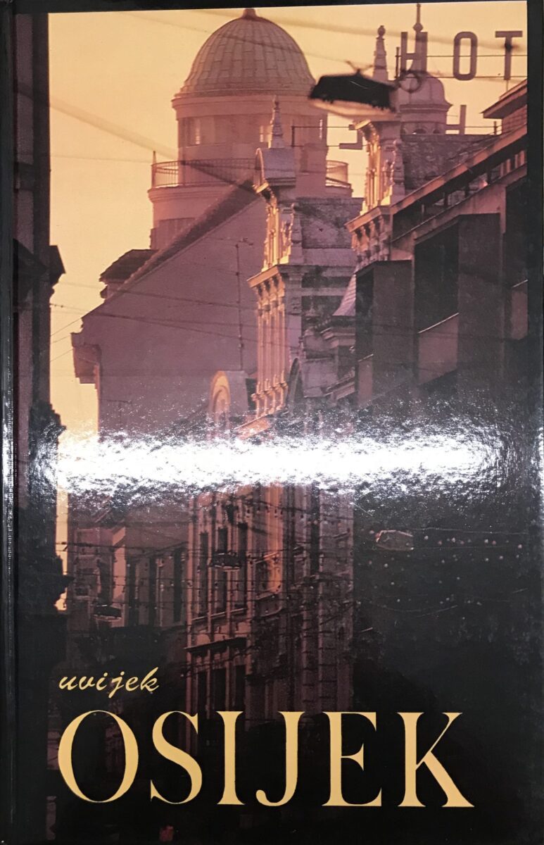 Željko Bosanac (ur.): Uvijek Osijek