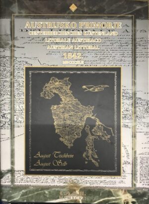 August Tischbein i August Selb: Uspomene sa slikarskog putovanja austrijskim primorjem