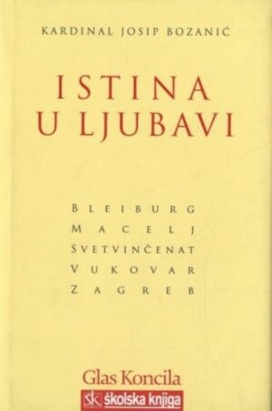 Kardinal Josip Bozanić: Istina u ljubavi