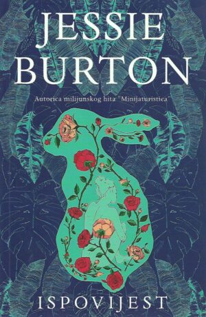 Jessie Burton: Ispovijest