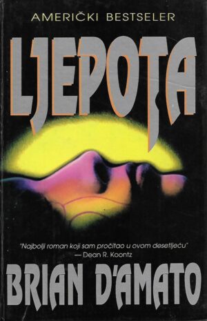 Brian D'Amato: Ljepota