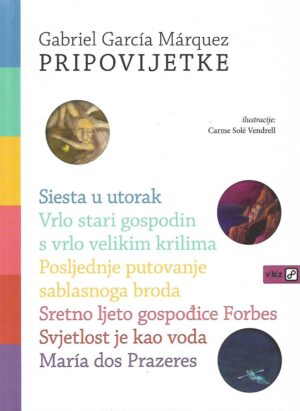 Gabriel Garcia Marquez: Pripovijetke