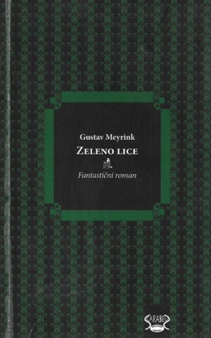 Gustav Meyrink: Zeleno lice
