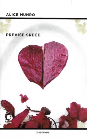 Alice Munro: Previše sreće