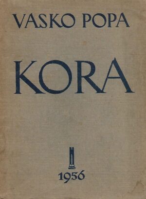 Vasko Popa: Kora