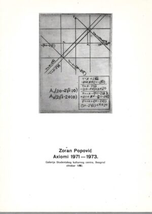Zoran Popović: Axiomi 1971-1973.