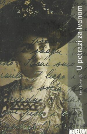 Sanja Lovrenčić: U potrazi za Ivanom