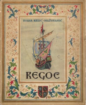 Ivana Brlić-Mažuranić: Regoč