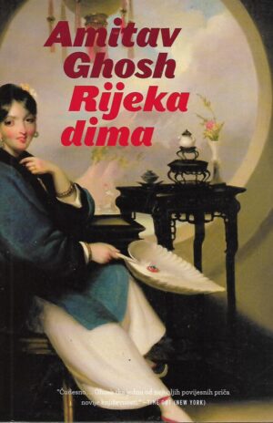 Amitav Ghosh: Rijeka dima