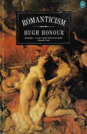 Hugh Honour: Romanticism