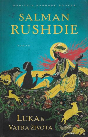 Salman Rushdie: Luka i vatra života