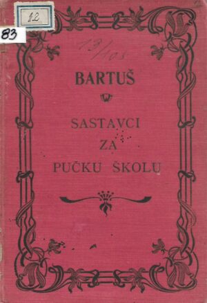 franjo bartuš: sastavci za pučku školu