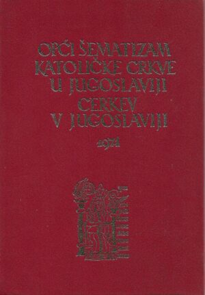 Opći šematizam katoličke crkve u Jugoslaviji - Cerkev v Jugoslaviji 1974.