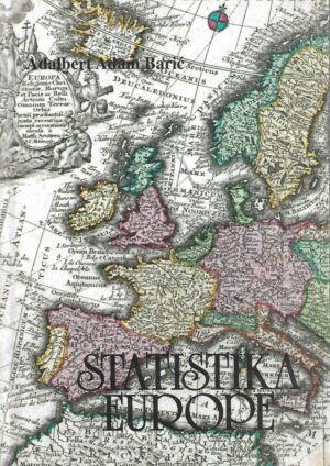 Adalbert Adam Barić: Statistika Europe, sv. 1