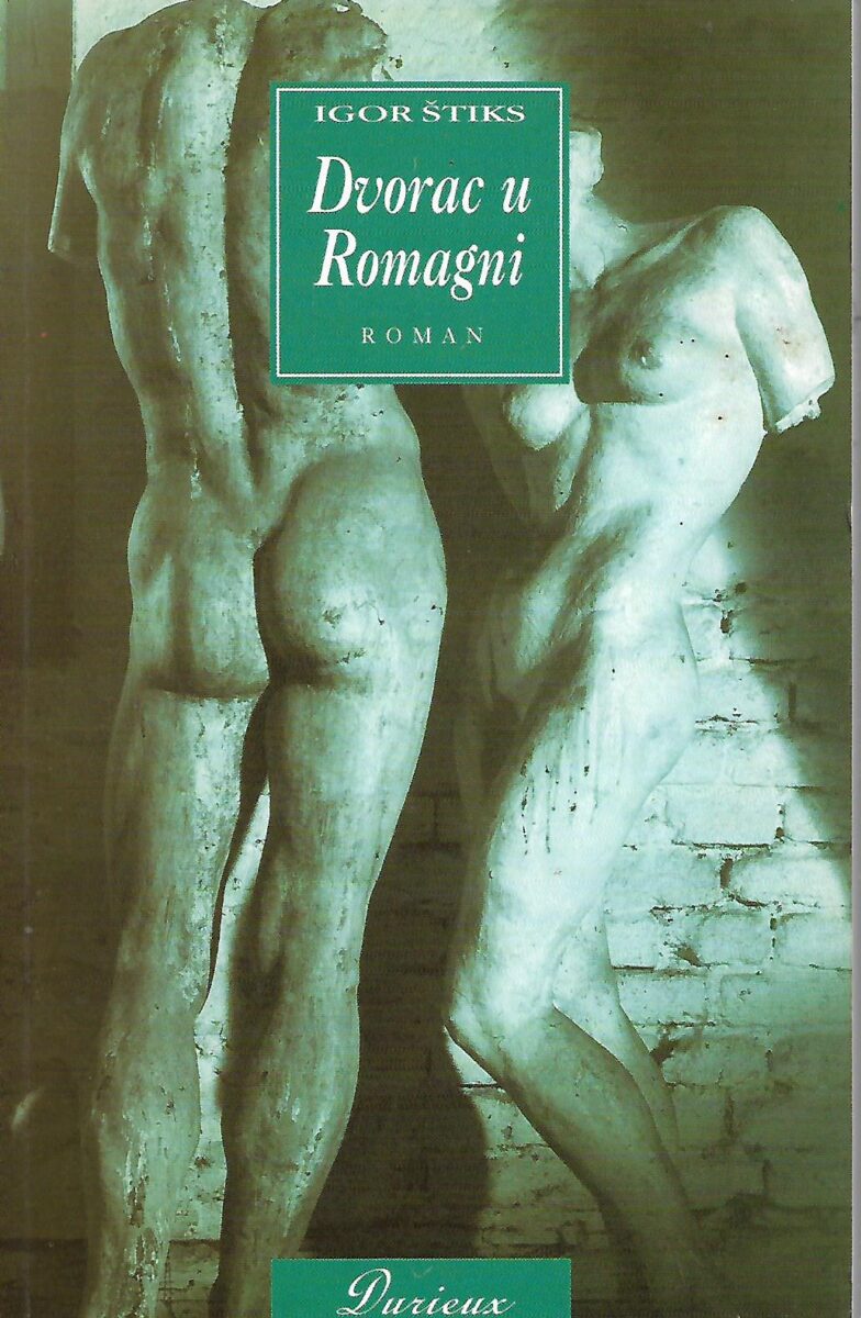 Igor Štiks: Dvorac u Romagni