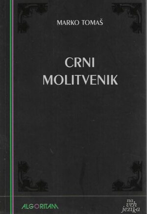 Marko Tomaš: Crni molitvenik