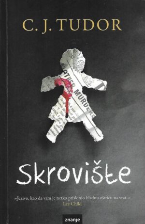 C. J. Tudor: Skrovište