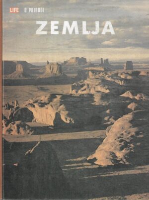 Arthur Beiser - Magazin Life o prirodi - Zemlja