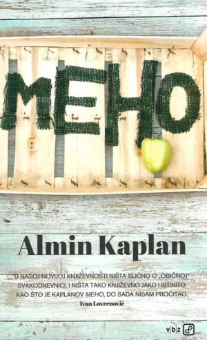 Almin Kaplan: Meho