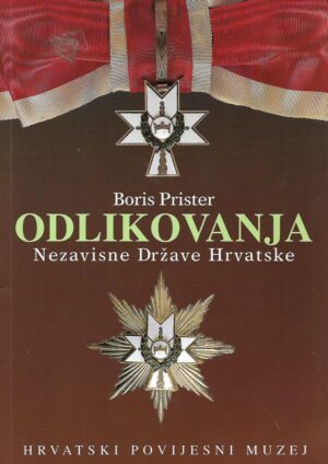 Boris Prister: Odlikovanja Nezavisne Države Hrvatske