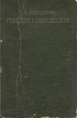 F. M. Dostojevski: Poniženi i uvrijeđeni