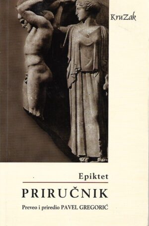 Pavel Gregorić (prir.): Epiktet - priručnik