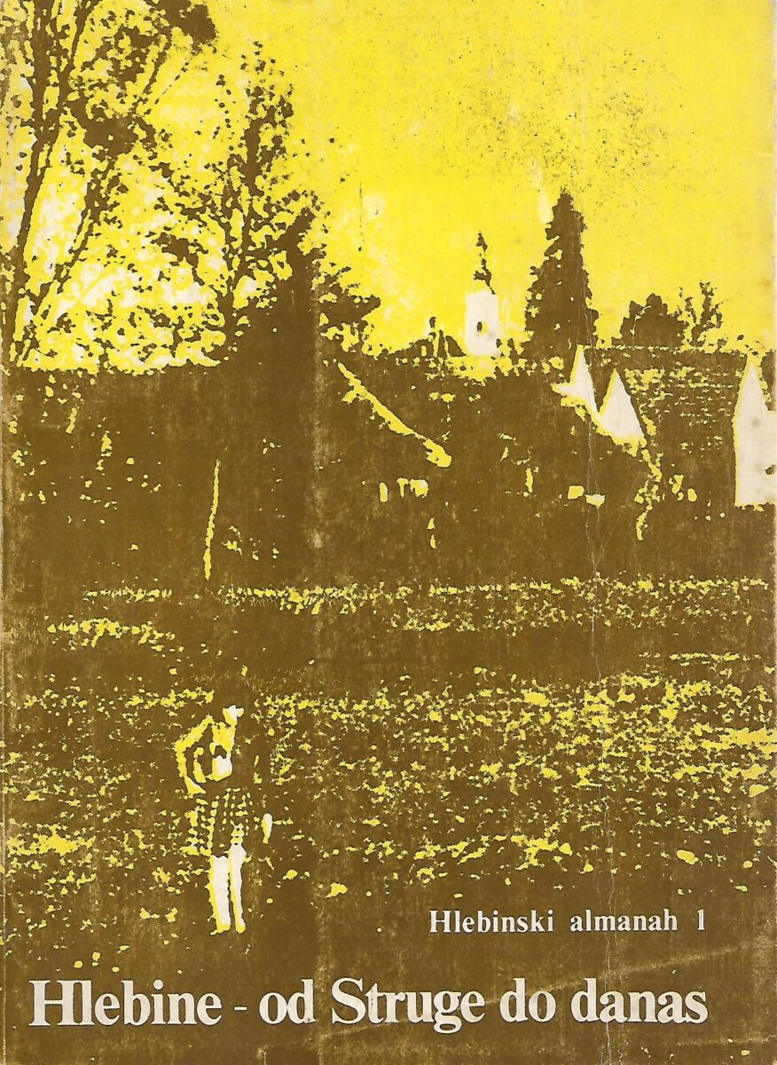 Hlebinski almanah 1 - Hlebine - od Struge do danas