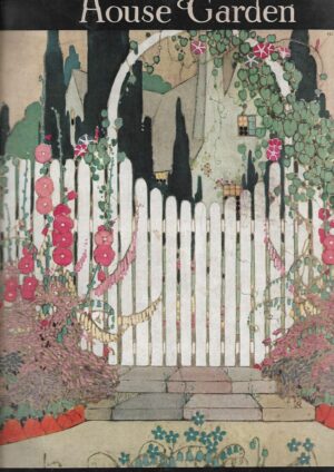 House & Garden - časopis - godište 1920. dio 2 - brojevi July -December