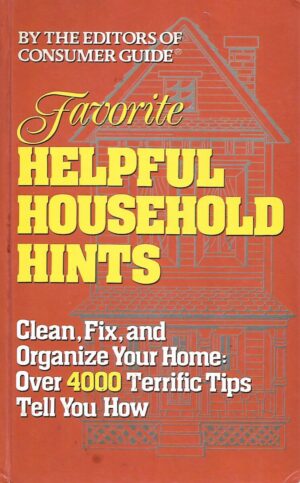 Favorite Helpful Household Hints