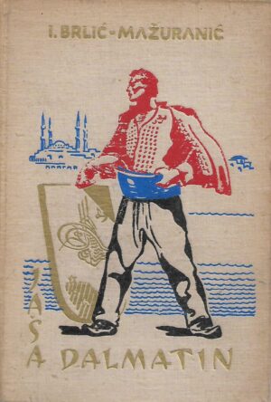 Ivana Brlić Mažuranić: Jaša Dalmatin