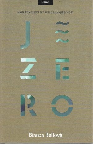 Bianca Bellova: Jezero