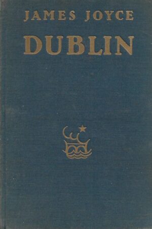 James Joyce: Dublin - novellen