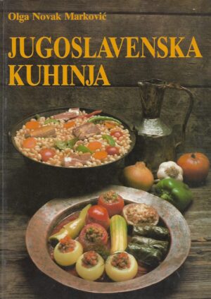 olga novak marković: jugoslavenska kuhinja