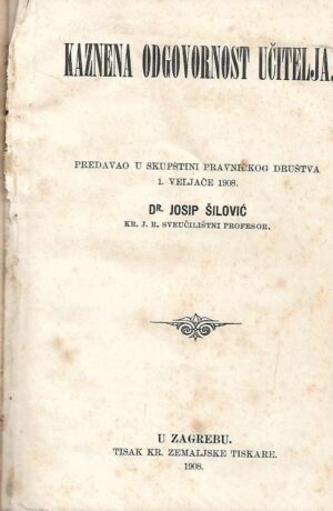 Josip Šilović: Kaznena odgovornost učitelja
