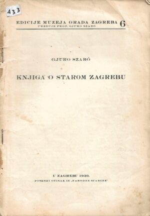 Gjuro Szabo: Knjiga o starom Zagrebu