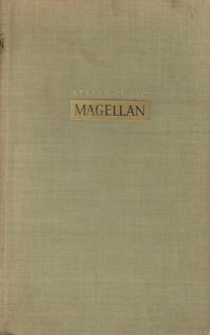 Stefan Zweig: Magellan