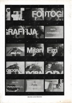 Milan Fizi: Fotografija - teorija/praksa/kreacija