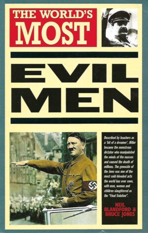 Neil Bradford i Bruce Jones: The World's Most Evil Men