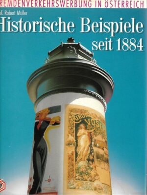 Robert Muller, Alois Brusatti: Historische Beispiele seit 1884 - Historische Entwicklung 1884-1984