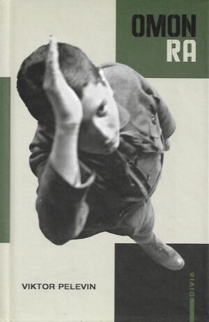 Viktor Pelevin: Omon Ra