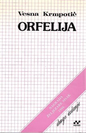 Vesna Krmpotić: Orfelija