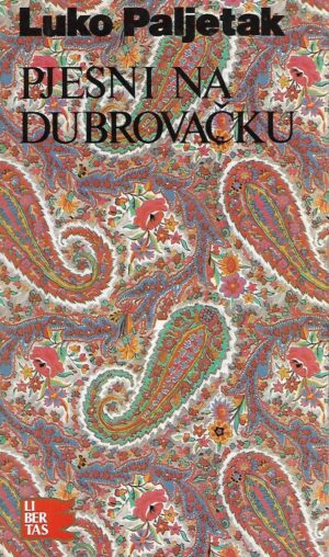 Luko Paljetak: Pjesni na dubrovačku